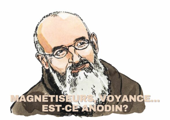 Magnétiseurs, voyance... est-ce anodin ?